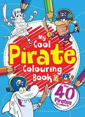 My Pirate Colouring Book